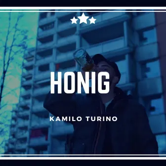 Honig by Kamilo Turino