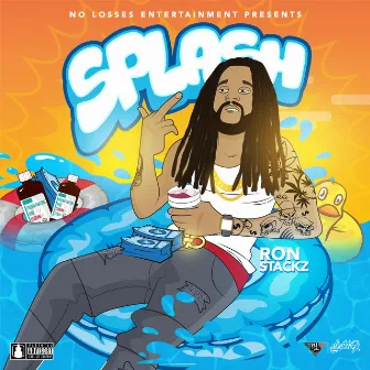 Splash by Ron Stackz