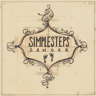 Simple Steps by Sam Ock