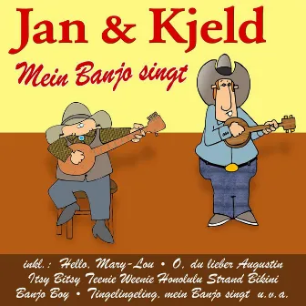 Mein Banjo singt by Jan & Kjeld