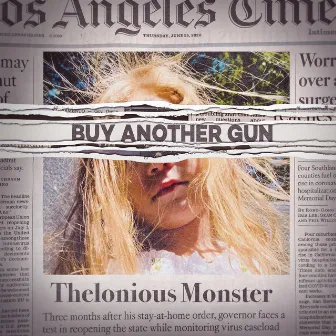 Buy Another Gun by Thelonious Monster