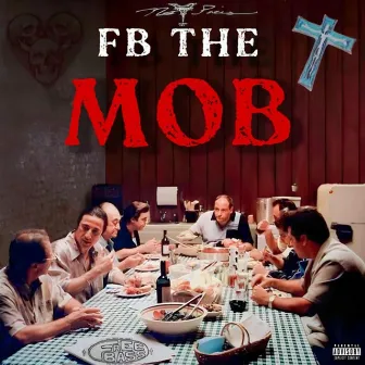 Fb Da Mob by wop2wrds