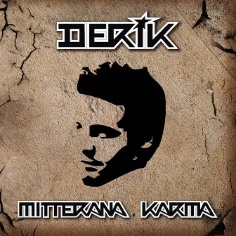 Mitterana Karma by Derik