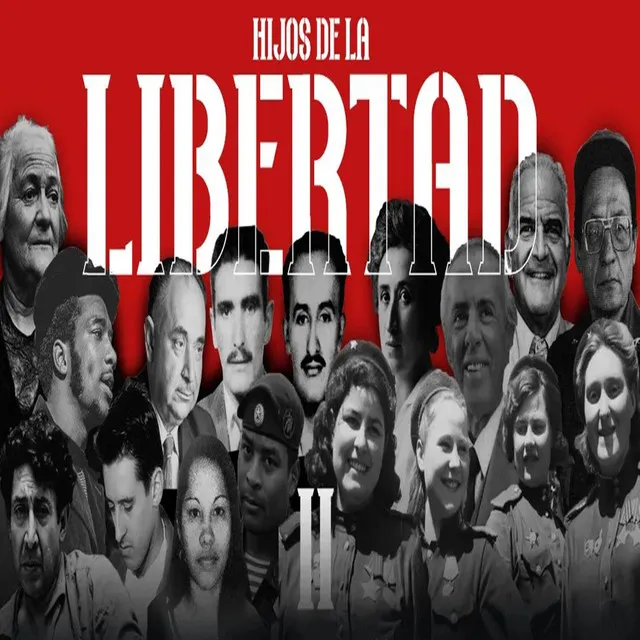 Hijos de la Libertad Ii