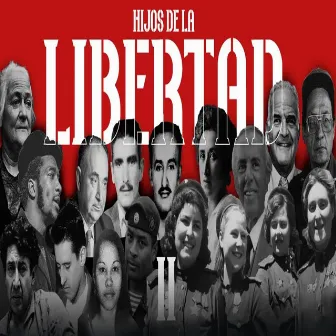 Hijos de la Libertad Ii by Naimad B