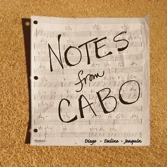 Notes from Cabo by Diego Ramirez