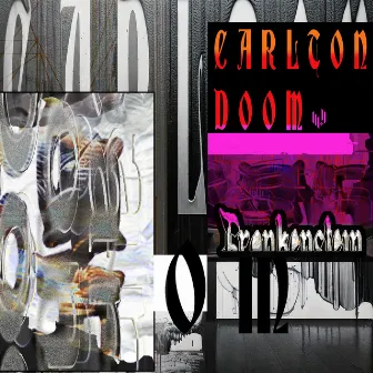 Frankenstein by Carlton Doom