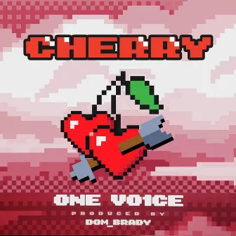 Cherry (Radio Edit) by one vo1ce