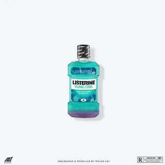 LISTERINE by Yung Osk