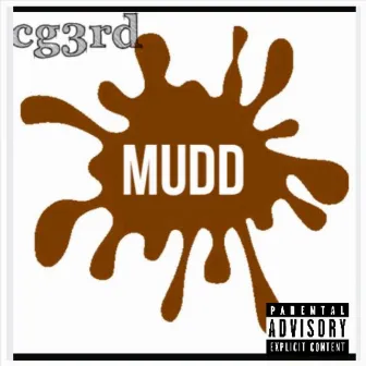 Mudd by Cg3rd