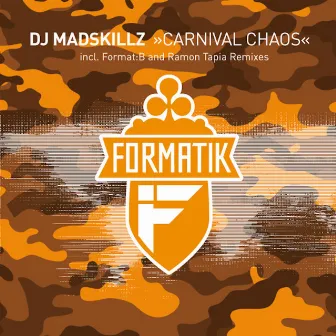 Carnival Chaos by DJ Madskillz