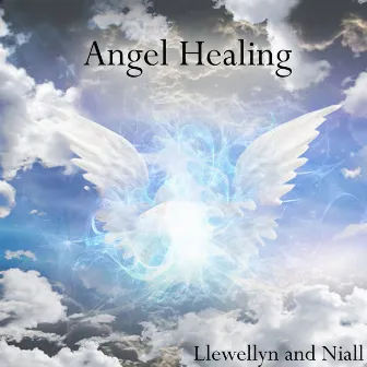 Angel Healing by Jamie Llewellyn