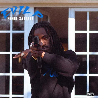 FREDO SANTANA by Evil P