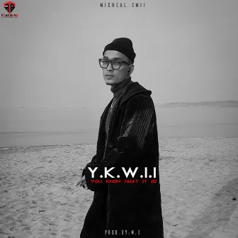 YKWII by Micheal Emii