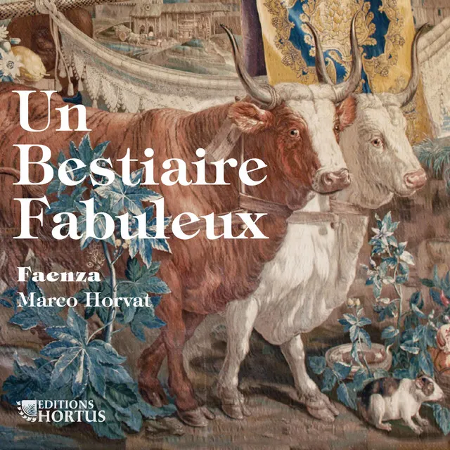 Un bestiaire fabuleux