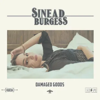 Damaged Goods by Sinead Burgess