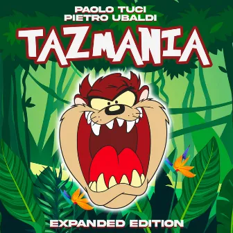 Tazmania (Expanded Edition) by Pietro Ubaldi