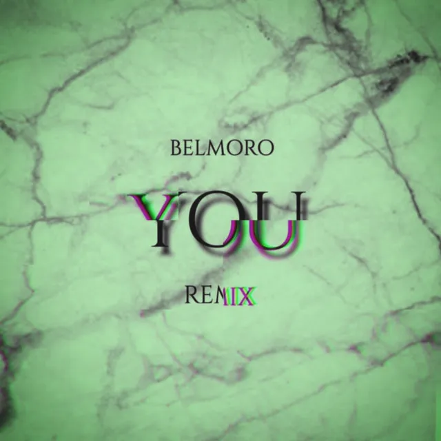 You - Remix