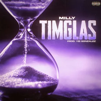 TIMGLAS by Milly