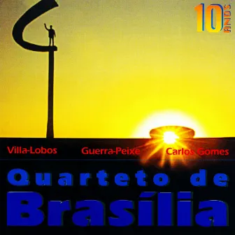 Quarteto de Brasília (10 Anos) by Quarteto de Brasília