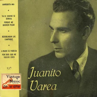 Vintage Flamenco Cante Nº22 - EPs Collectors by Juanito Varea