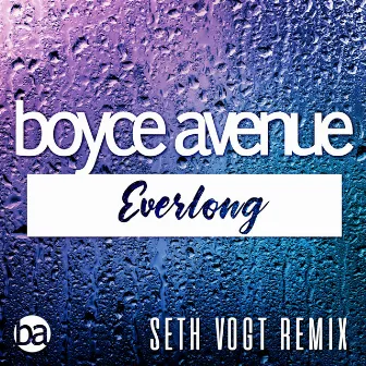 Everlong (Seth Vogt Remix) by Seth Vogt