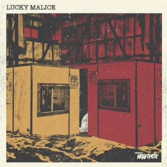 Lucky Malice by Lucky Malice