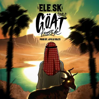 Goat Status Freestyle by Ele.sk