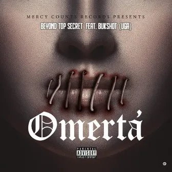 Omerta by Beyond Top Secret