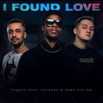 I Found Love by Salych