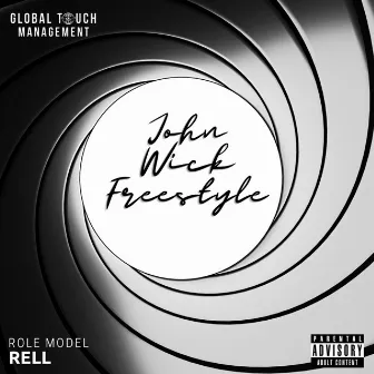 John Wick Freestyle by Role Model Rell