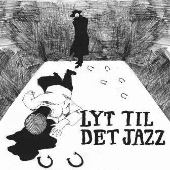 Lyt til det jazz by Unknown Artist