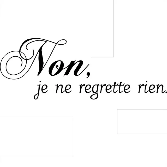 Non, Je Ne Regrette Rien