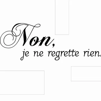 Non, Je Ne Regrette Rien by Prime Time TV