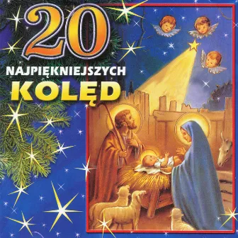 20 Najpiekniejszych Koled (Highlanders carols from Poland) by Lady M