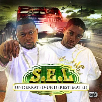 Underrated Underestimated by S.E.L