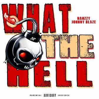 WTH (What The Hell) by Nahzzy