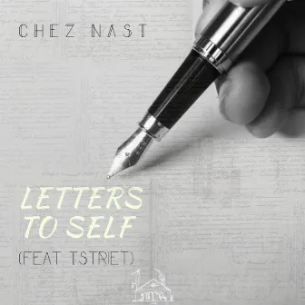 Letters To Self by Chez NasT