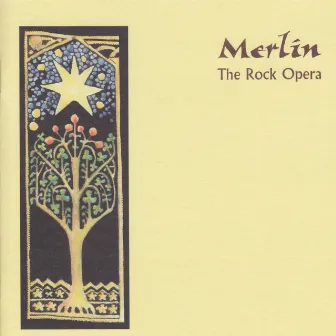 Merlin: The Rock Opera by Victoria Heward