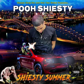 Shiesty Summer by Pooh Shiesty