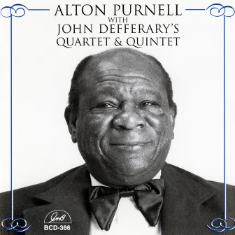 Alton Purnell with John Defferary's Quartet & Quintet by Alton Purnell