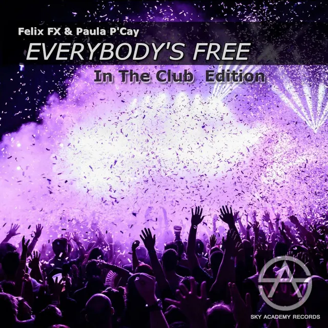 Everybody's Free - Max Moritz & Scary Fox Remix