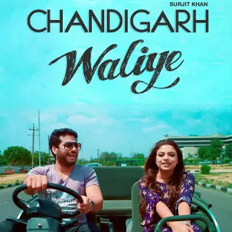 Chandigarh Waliye by Music Empire