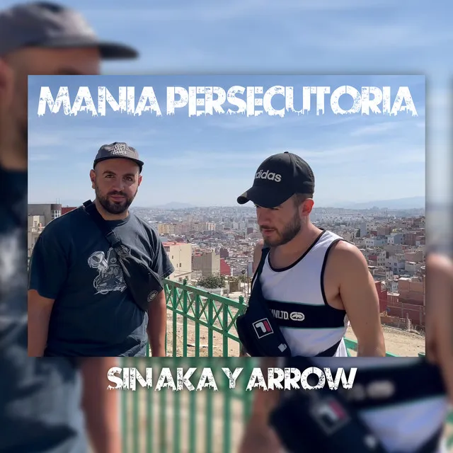 Manía Persecutoria