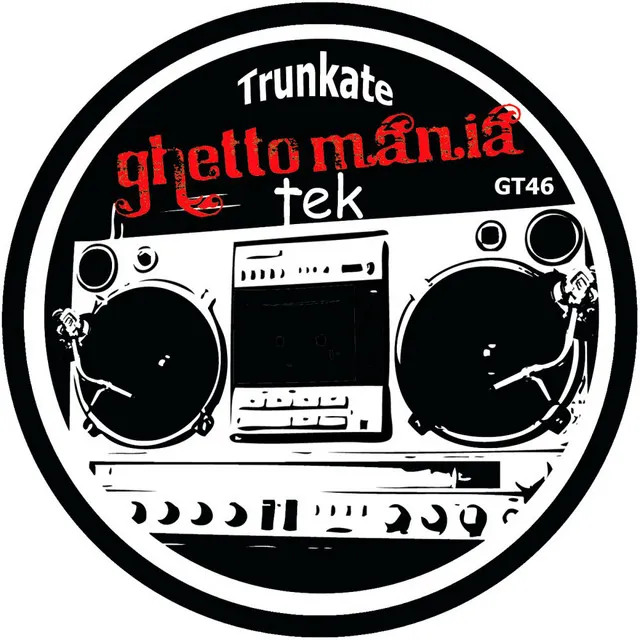 Trunkate - Manatane Ghettomaniac RemixXx