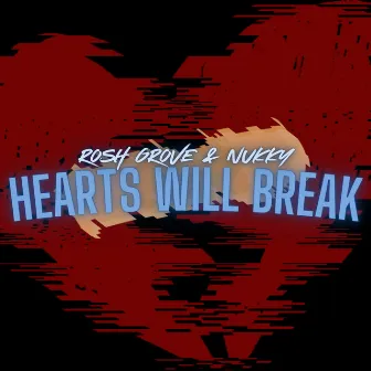 Hearts Will Break by Unknown Artist