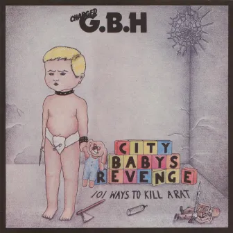 City Baby's Revenge by GBH