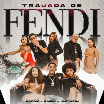 TRAJADA DE FENDI by Racovi Oficial