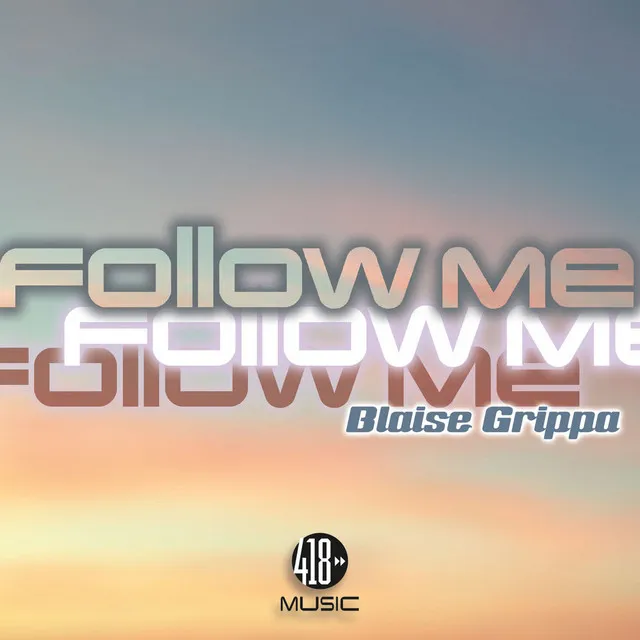 Follow Me - Original Mix