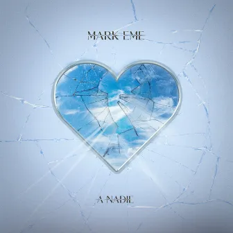 A nadie </3 by MARK EME